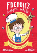 Freddie''s Amazing Bakery: The Great Raspberry Mix-Up
