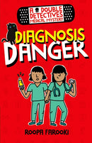 A Double Detectives Medical Mystery: Diagnosis Danger-9780192773616