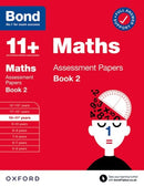 Bond 11+ Maths Assessment Papers 10-11 Years Book 2: For 11+ GL assessment and Entrance Exams-9780192777416