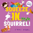 Squeeze In, Squirrel!-9780192782847