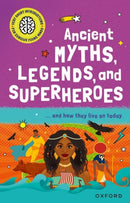 Very Short Introduction for Curious Young Minds: Ancient Myths, Legends and Superheroes : and How they Live on Today-9780192782892