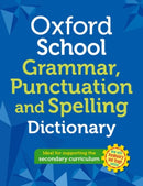 Oxford School Spelling, Punctuation and Grammar Dictionary-9780192783950