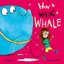 How to Walk a Whale-9780192786616