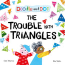 Doodle and Dot: The Trouble With Triangles-9780192787705