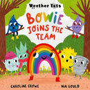 Weather Tots: Bowie Joins the Team