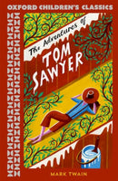 Oxford Children's Classics: The Adventures of Tom Sawyer-9780192789266