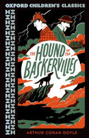 Oxford Children''s Classics: The Hound of the Baskervilles
