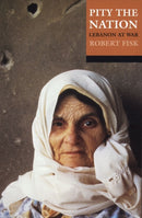 Pity the Nation : Lebanon at War-9780192801302