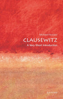 Clausewitz : A Very Short Introduction-9780192802576