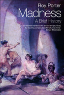 Madness : A Brief History-9780192802675