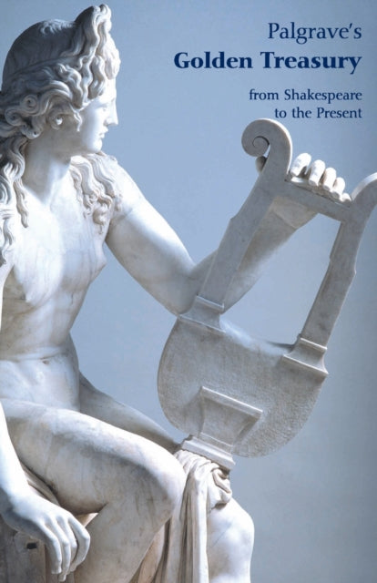 Palgrave''s Golden Treasury