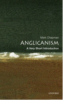 Anglicanism : A Very Short Introduction-9780192806932
