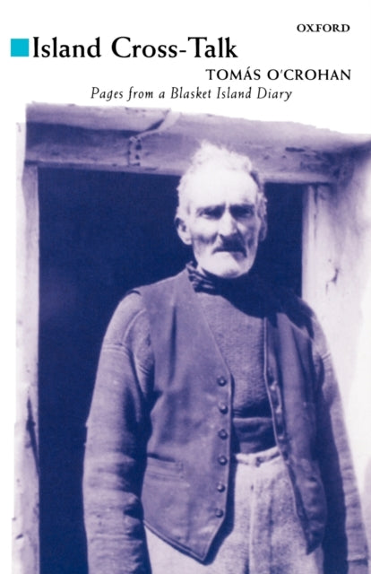 Island Cross-talk : Pages from a Diary-9780192819093