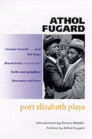 Port Elizabeth Plays-9780192825292