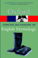 The Concise Oxford Dictionary of English Etymology-9780192830982