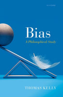 Bias : A Philosophical Study-9780192842954