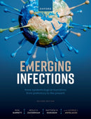 Emerging Infections : Three Epidemiological Transitions from Prehistory to the Present-9780192843142
