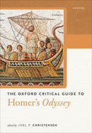 The Oxford Critical Guide to Homer's Odyssey-9780192844101