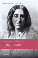 George Eliot : Whole Soul-9780192845092