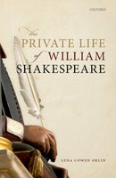 The Private Life of William Shakespeare-9780192846303
