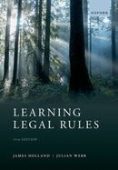 Learning Legal Rules : A Students' Guide to Legal Method and Reasoning-9780192849090