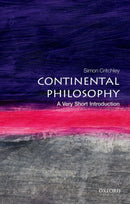 Continental Philosophy : A Very Short Introduction-9780192853592