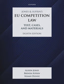 Jones & Sufrin''s EU Competition Law