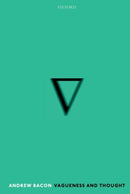 Vagueness and Thought-9780192856081