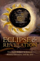 Eclipse and Revelation : Total Solar Eclipses in Science, History, Literature, and the Arts-9780192857996