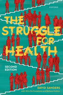The Struggle for Health : Medicine and the politics of underdevelopment-9780192858450