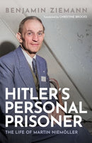 Hitler''s Personal Prisoner
