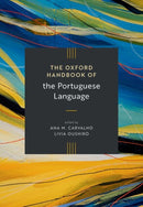The Oxford Handbook of the Portuguese Language-9780192863881