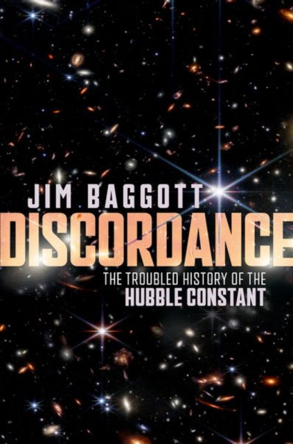Discordance : The Troubled History of the Hubble Constant-9780192864062