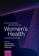 A Life Course Approach to Women''s Health
