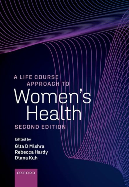 A Life Course Approach to Women's Health-9780192864642