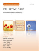 Challenging Cases in Palliative Care-9780192864741