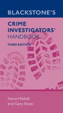 Blackstone's Crime Investigators' Handbook-9780192867896