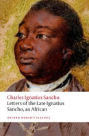 Letters of the Late Ignatius Sancho, an African-9780192869609