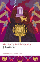Julius Caesar : The New Oxford Shakespeare-9780192872661