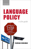 Language Policy : A Slim Guide-9780192874214