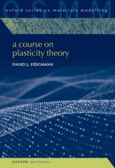 A Course on Plasticity Theory-9780192883155