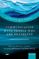 Communication with People who are Deafblind : Assessment and Intervention-9780192887177