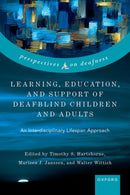 Learning, Education, and Support of Deafblind Children and Adults : An Interdisciplinary Lifespan Approach-9780192887221