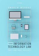 Information Technology Law : The Law and Society-9780192893529