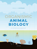 Organismic Animal Biology : An Evolutionary Approach-9780192893598
