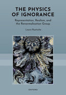 The Physics of Ignorance