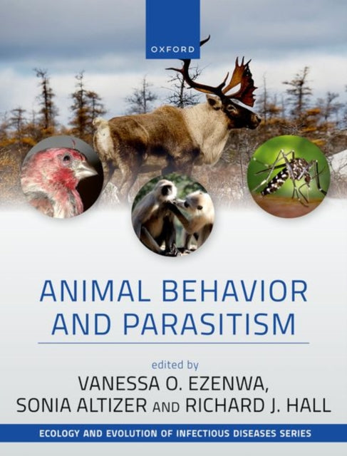 Animal Behavior and Parasitism-9780192895561