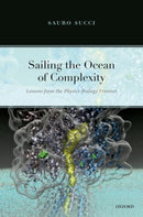 Sailing the Ocean of Complexity : Lessons from the Physics-Biology Frontier-9780192897893