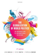 The Globalization of World Politics : An Introduction to International Relations-9780192898142