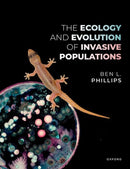 The Ecology and Evolution of Invasive Populations-9780192898630